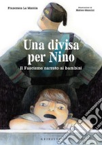 Una divisa per Nino. E-book. Formato PDF