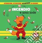 Incendio e uova sode. E-book. Formato PDF ebook