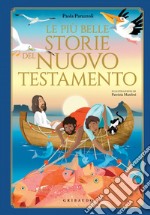 Le più belle storie del Nuovo Testamento. E-book. Formato PDF