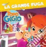 Le storie di Topo Gigio. La grande fuga. E-book. Formato PDF ebook