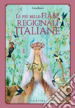 Le più belle fiabe regionali italiane. E-book. Formato PDF ebook