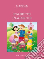 Le più belle fiabiette classiche. E-book. Formato EPUB ebook