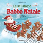 Le Sei storie di Babbo Natale. E-book. Formato PDF