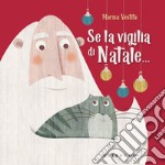 Se la vigilia di Natale.... E-book. Formato PDF ebook