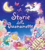 Storie della buonanotte: Racconti incantati da leggere sotto le coperte. E-book. Formato PDF ebook