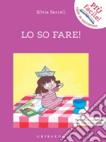 Lo so fare!: Testo con carattere ad alta leggibilità. E-book. Formato PDF ebook