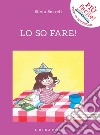 Lo so fare!: Testo con carattere ad alta leggibilità. E-book. Formato PDF ebook