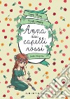 Anna dai capelli rossi: Testo integrale. E-book. Formato EPUB ebook