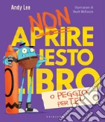 Non aprire questo libro… o peggio per te!. E-book. Formato PDF