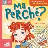 Ma perché?: 27 storie per rispondere alle grandi domande dei più piccoli. E-book. Formato PDF ebook