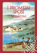 I Promessi sposi di Manzoni. E-book. Formato EPUB ebook