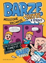 Barzellette a Strisce Missione Vacanze. E-book. Formato PDF ebook