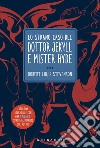Lo strano caso del Dr Jeckyll e Mr Hyde. E-book. Formato EPUB ebook