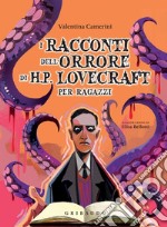 I Racconti dell'Orrore di HP Lovecraft per Ragazzi. E-book. Formato PDF ebook