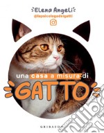 Una casa a misura di gatto. E-book. Formato EPUB