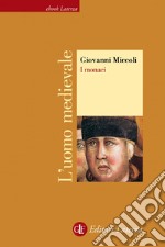 I monaci. L'uomo medievale. E-book. Formato EPUB ebook