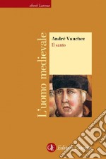 Il santo. L'uomo medievale. E-book. Formato EPUB ebook