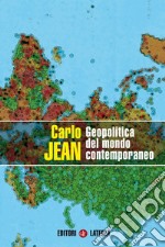 Geopolitica del mondo contemporaneo. E-book. Formato EPUB ebook