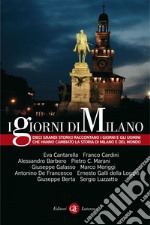 I giorni di Milano. E-book. Formato EPUB ebook