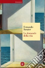 Le domande della vita. E-book. Formato EPUB ebook