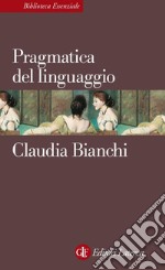 Pragmatica del linguaggio. E-book. Formato EPUB ebook