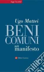 Beni comuni: Un manifesto. E-book. Formato EPUB