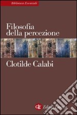 Filosofia della percezione. E-book. Formato EPUB ebook