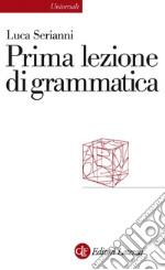 Prima lezione di grammatica. E-book. Formato EPUB ebook