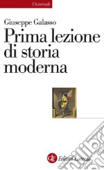 Prima lezione di storia moderna. E-book. Formato EPUB ebook