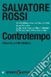 Controtempo: L'Italia nella crisi mondiale. E-book. Formato EPUB ebook
