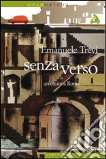 Senza verso: Un'estate a Roma. E-book. Formato EPUB ebook