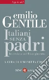 Italiani senza padri. E-book. Formato EPUB ebook
