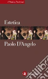 Estetica. E-book. Formato EPUB ebook