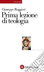 Prima lezione di teologia. E-book. Formato EPUB ebook