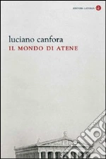 Il mondo di Atene. E-book. Formato EPUB