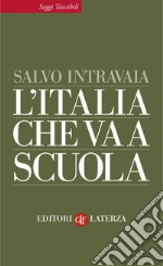L'Italia che va a scuola. E-book. Formato EPUB