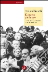 L'inverno più lungo: 1943-44: Pio XII, gli ebrei e i nazisti a Roma. E-book. Formato EPUB ebook di Andrea Riccardi