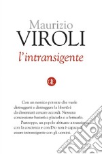 L'intransigente. E-book. Formato EPUB ebook