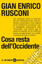 Cosa resta dell'Occidente. E-book. Formato EPUB ebook