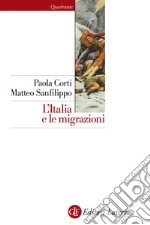 L'Italia e le migrazioni. E-book. Formato EPUB ebook