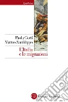 L'Italia e le migrazioni. E-book. Formato EPUB ebook di Matteo Sanfilippo