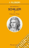 Introduzione a Schiller. E-book. Formato EPUB ebook di Giovanna Pinna