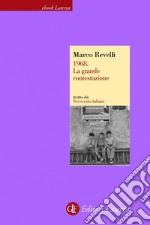 1968. La grande contestazione. E-book. Formato EPUB ebook