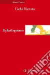 Il plurilinguismo. E-book. Formato EPUB ebook