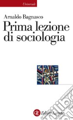 Prima lezione di sociologia. E-book. Formato EPUB ebook