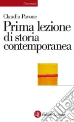 Prima lezione di storia contemporanea. E-book. Formato EPUB ebook