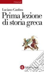 Prima lezione di storia greca. E-book. Formato EPUB ebook