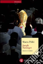 Joseph Ratzinger: Crisi di un papato. E-book. Formato EPUB ebook