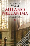 Milano nell'anima. E-book. Formato EPUB ebook
