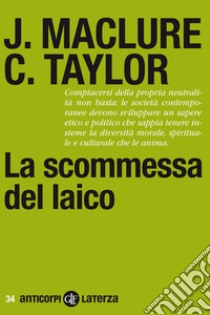 La scommessa del laico. E-book. Formato EPUB ebook di Charles Taylor